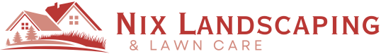 Nix Landscaping and Lawn Care